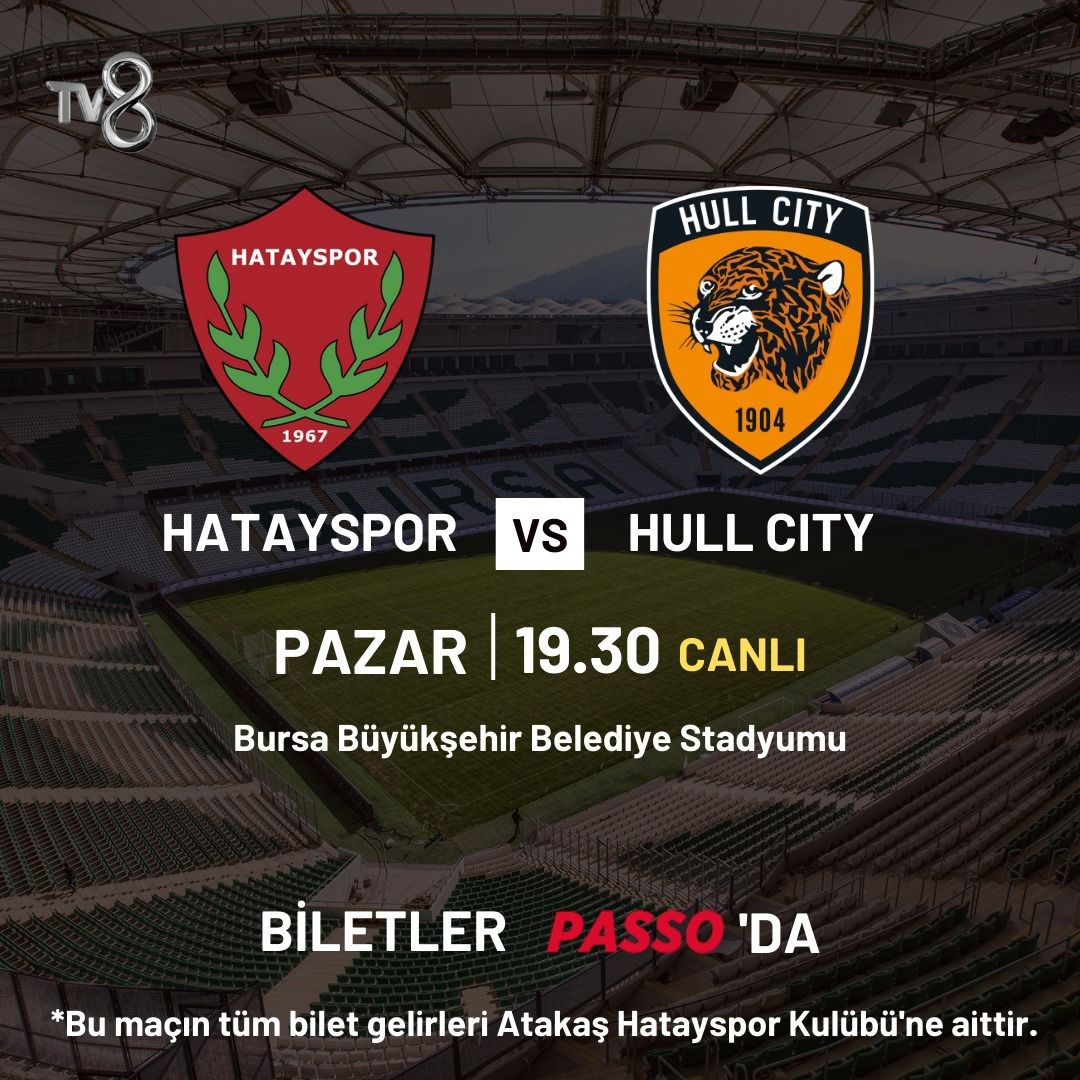 HATAYSPOR VE İNGİLTERE CHAMPİONSHİP’İN İDDİALI EKİPLERİNDEN HULL CİTY, BURSA BÜYÜKŞEHİR