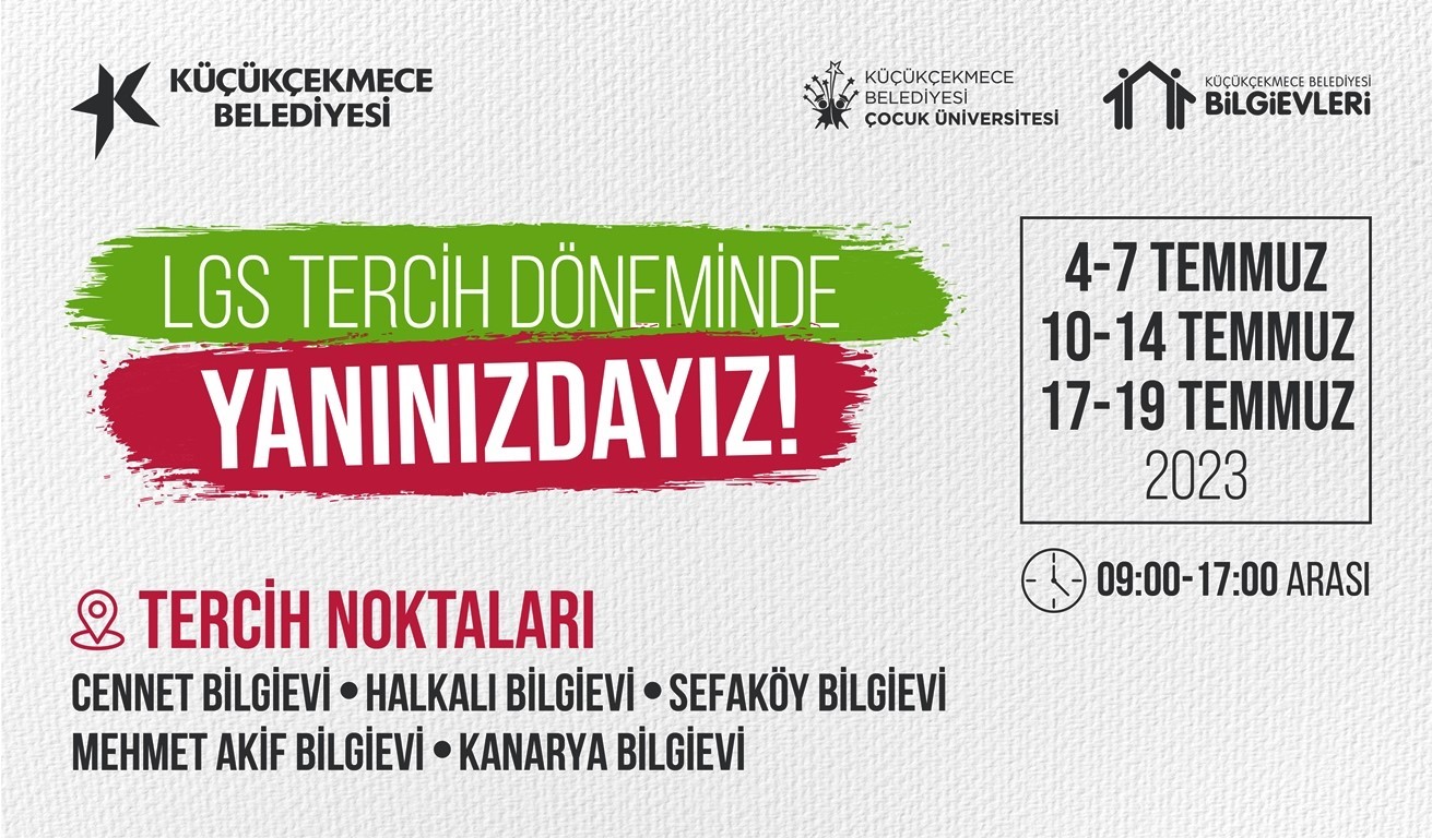 KÜÇÜKÇEKMECE BELEDİYESİ, LİSELERE GEÇİŞ SİSTEMİ SINAVI (LGS) SONUÇLARININ AÇIKLANMASININ ARDINDAN