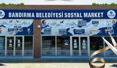 Bandırma’nın Sosyal Marketi resmen açılıyor