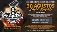 Balıkesir Büyükşehir Belediyesi, Bandırma’da 3×3 Basketbol Turnuvası düzenliyor. “30 Ağustos
