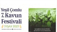 3 yıldır ertelenen Yeşil Çomlu Kavun Festivali, 3 Eylül 2023