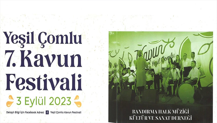 3 yıldır ertelenen Yeşil Çomlu Kavun Festivali, 3 Eylül 2023