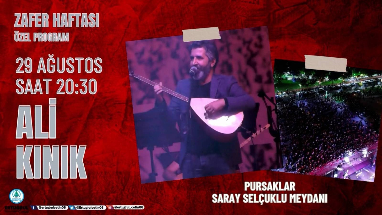 PURSAKLAR BELEDİYESİ, SELÇUKLU MEYDANINDA 30 AĞUSTOS ZAFER BAYRAMINI ALİ KINIK’IN