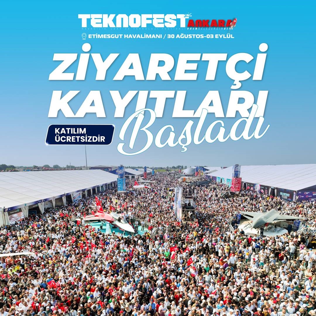 DÜNYANIN EN BÜYÜK UZAY VE HAVACILIK FESTİVALİ OLAN TEKNOFEST, CUMHURİYET’İN