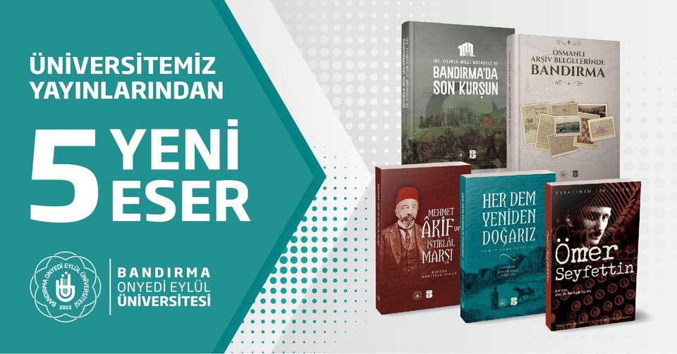BANÜ kütüphanesine 5 yeni eser daha kazandırdı Bandırma Onyedi Eylül Üniversitesi, 5 milyona yaklaşan kütüphanesine 5 yeni