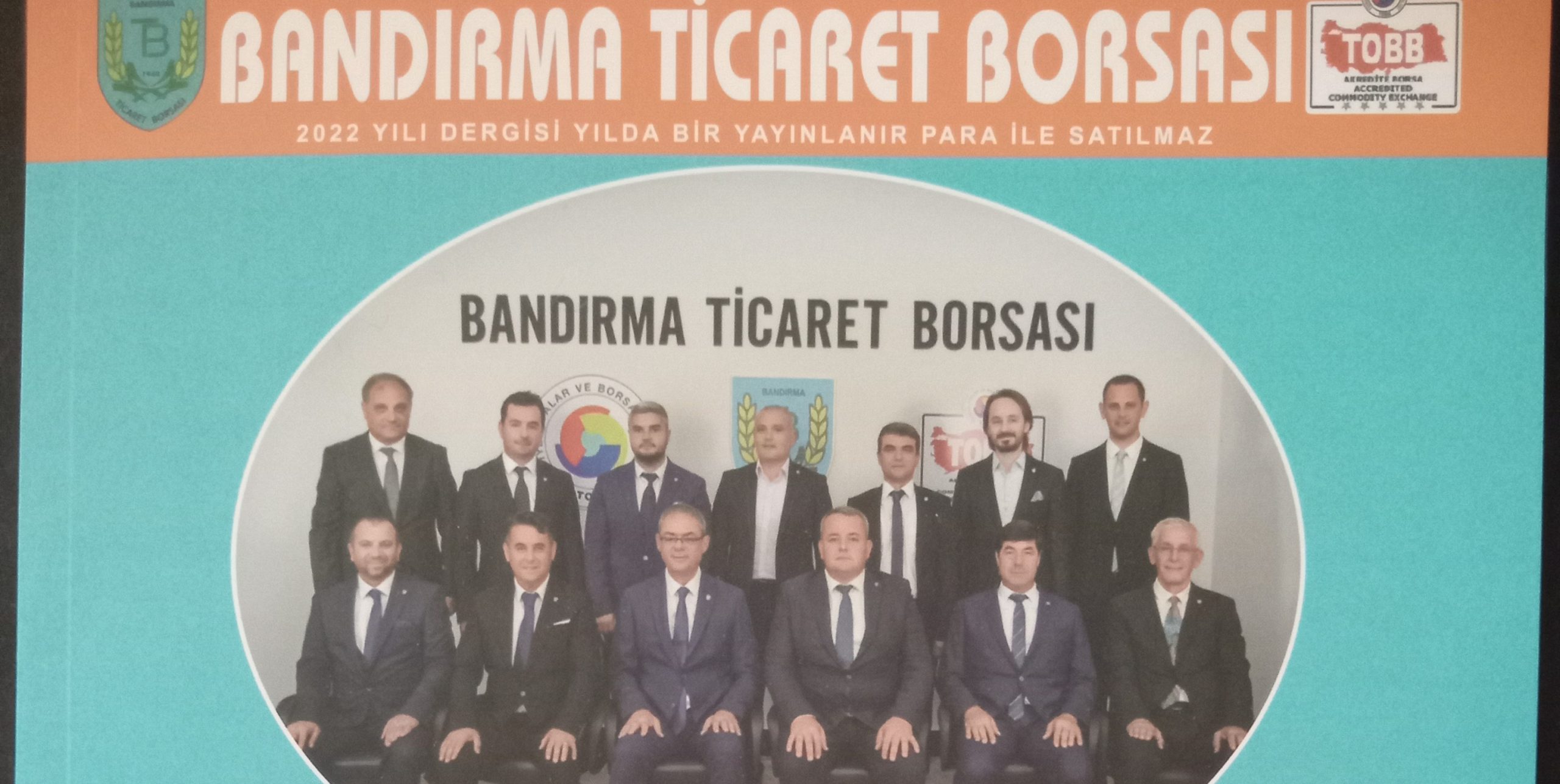 Bandırma Ticaret Borsası’nın 2022 yılı dergisi yayınlandı. Dergide Borsanın çeşitli