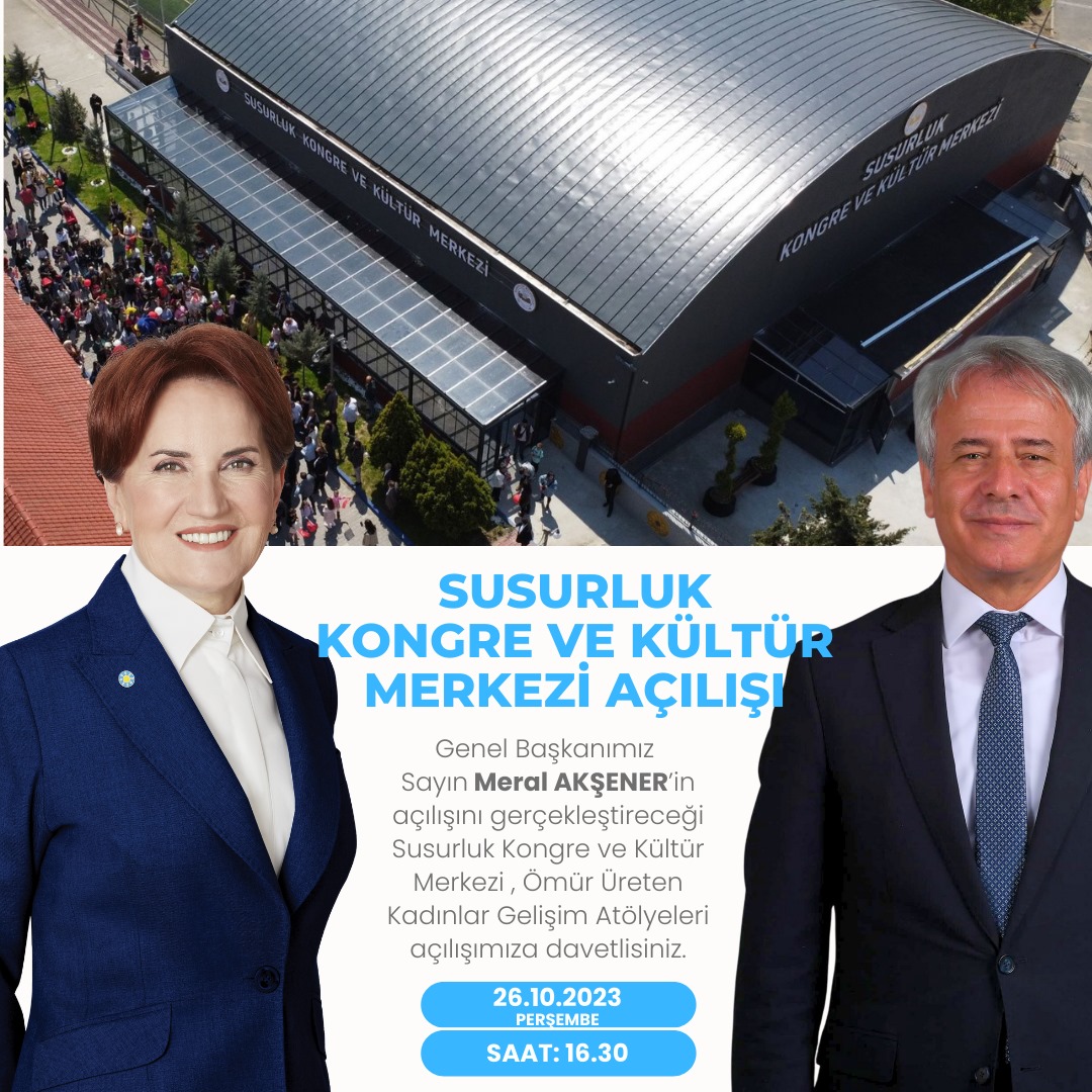 Akşener Susurluk’a geliyor İYİ Parti Genel Başkanı Meral Akşener, Susurluk’a gelerek bir dizi