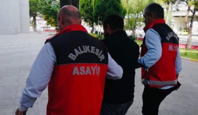 Balıkesir’de 14 yıl hapis cezası olan zanlı yakalandı