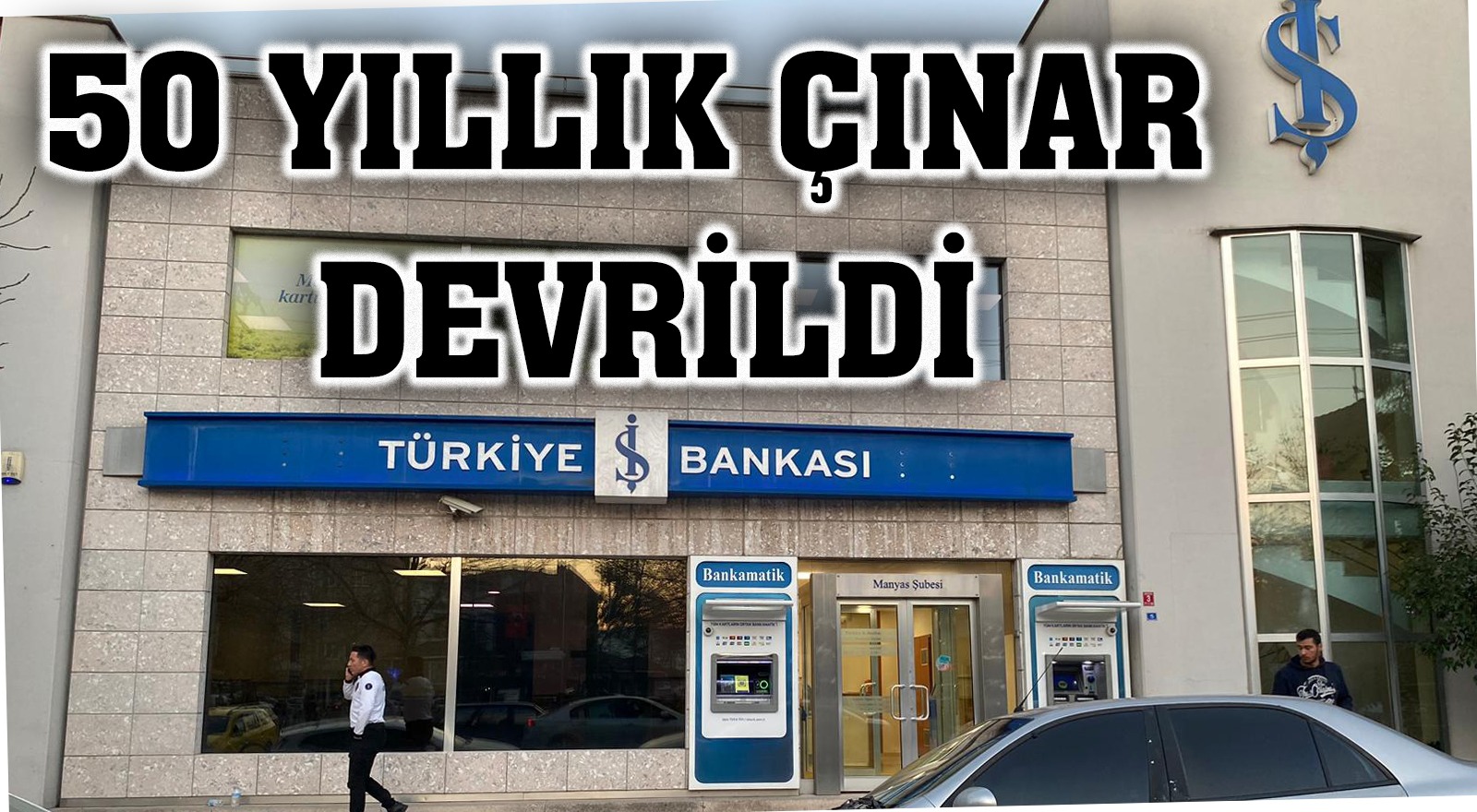 Manyas’ta yarım asırdır faaliyet gösteren Türkiye İş Bankası’nın Manyas Şubesi’ni