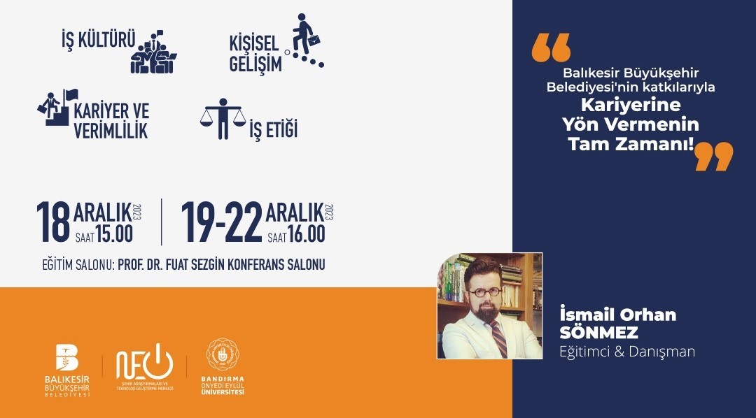 Bandırma Onyedi Eylül Üniversitesi öğrencilerine 18-22 Aralık 2023 tarihleri arasında