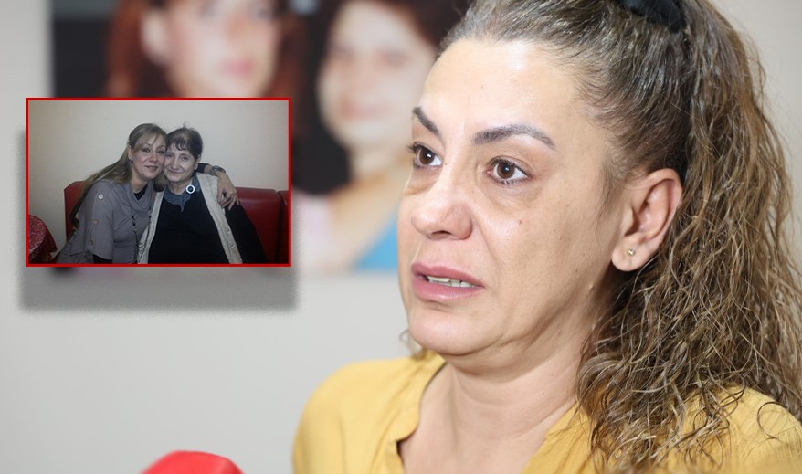 Adana’da annesinin ölümünde şüphe olduğu iddiasıyla hukuk mücadelesi veren kadının