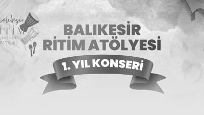 Altıeylül Belediyesi kültür sanat etkinlikleri kapsamında Balıkesir Ritim Atölyesi’nin düzenlediği