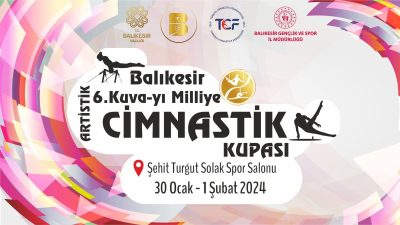Balıkesir’de gerçekleştirilen “6. Kuva-yı Milliye Cimnastik Kupası” nda genç yetenekler