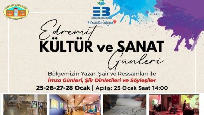 Edremit Körfezi’nin yazarları, şairleri ve ressamları “Edremit Kültür ve Sanat