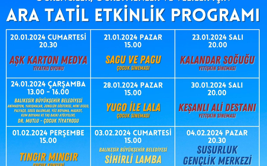 Susurluk’ta 16 gün eğlence programı Susurluk’ta sömestr tatilinin eğlenceli ve keyifli geçmesi amacıyla Belediye tarafından