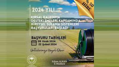 Balıkesir’de bireysel sulama sistemleri destekleme başvuruları 9 Ocak-22 Şubat tarihleri