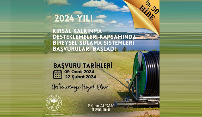 Balıkesir İl Orman Tarım Müdürlüğü duyurdu Balıkesir’de bireysel sulama sistemleri destekleme başvuruları 9 Ocak-22 Şubat tarihleri