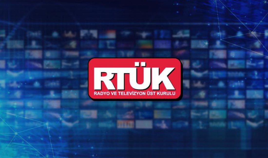 Radyo ve Televizyon Üst Kurulu (RTÜK), bir saatlik zaman diliminde