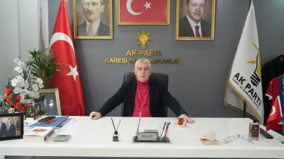 AK Parti Karesi İlçe Başkanı Hakan Aka, parti olarak insan