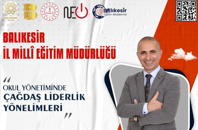 Balıkesir’de “Okul Yönetiminde Çağdaş Liderlik Yönelimleri” söyleşisi Balıkesir’de okul/kurum yöneticilerinin mesleki gelişimine katkı sağlamak amacıyla “Okul Yönetiminde