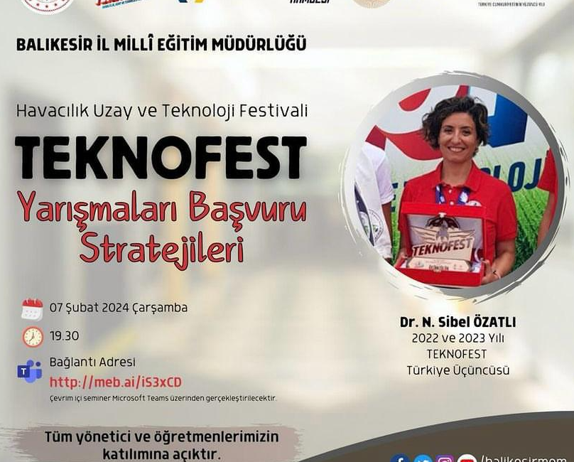 Balıkesir’de öğretmenler ile yöneticilere, TEKNOFEST yarışmaları ve başvuruları hakkında bilgilendirme