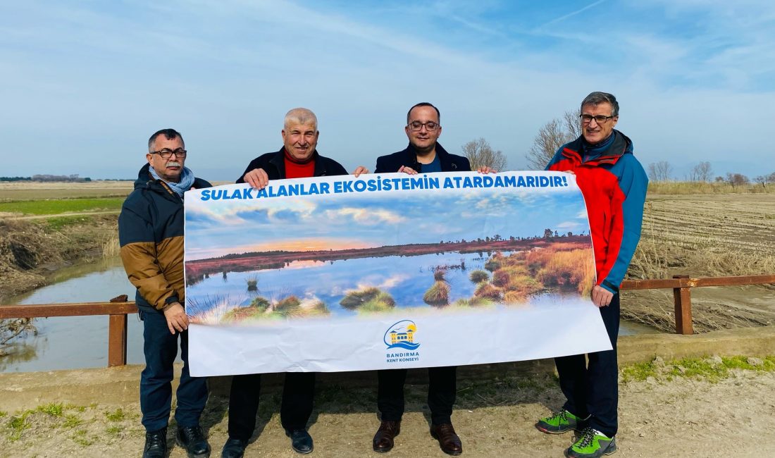 Başkan Polat: “Sulak alanlar Ekosistemin atardamarıdır” Bandırma Kent Konseyi, 2 Şubat Dünya Sulak Alanlar Günü’nde Misakça