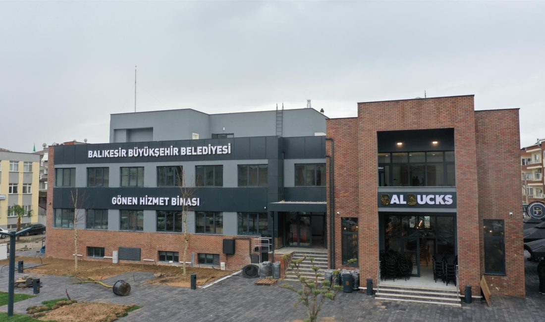 Gönen’in çehresini değiştirecek bölgenin en fonksiyonel hizmet binasını ilçeye kazandıran