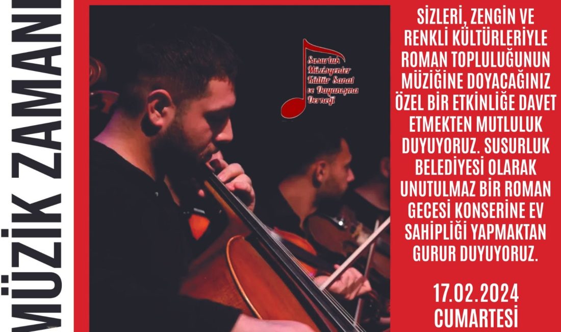 Susurluklulara “Roman Gecesi” Susurluk’ta düzenlenen Roman Gecesi konserinde sevilen roman şarkıları vatandaşlarla buluşacak.Susurluk