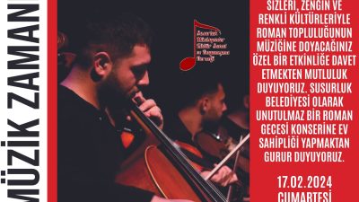 Susurluk’ta düzenlenen Roman Gecesi konserinde sevilen roman şarkıları vatandaşlarla buluşacak.Susurluk