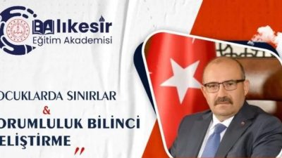 Balıkesir’de düzenlenen “Çocuklarda Sınırlar ve Sorumluluk Bilinci Geliştirme” isimli eğitim