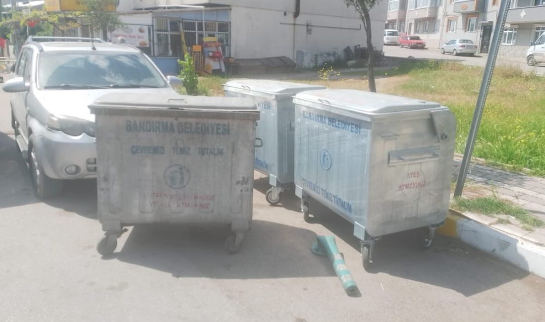Bandırma Belediyesi tarafından kapsamlı temizlik çalışması gerçekleştirilerek çöp konteyneri eksik