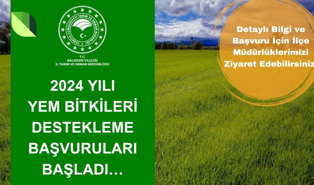 2024 yılında Tarım ve Orman Bakanlığı tarafından çiftçilere verilecek olan