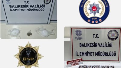 Balıkesir İl Emniyet Müdürlüğü Narkotik Şube tarafından yapılan operasyonda uyuşturucu