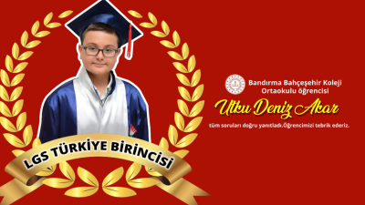 Bandırma Bahçeşehir Koleji öğrencisi Utku Deniz Akar, Liselere Geçiş Sistemi