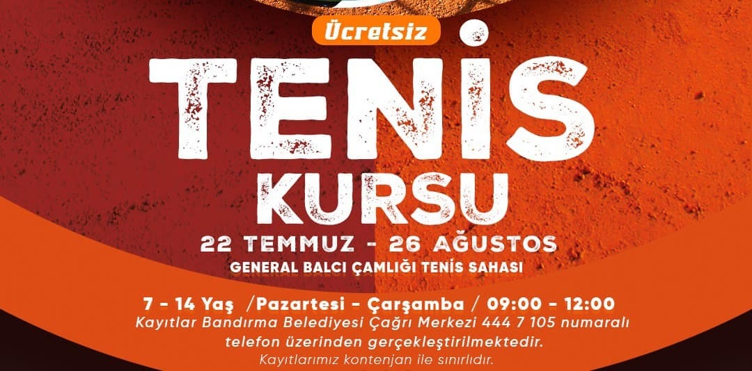 Bandırma’da çocuklara ücretsiz tenis kursu imkanı Bandırma Belediyesi tarafından düzenlenen yaz kursları kapsamında 7-14 yaş arası