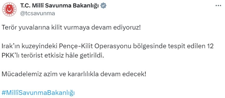 Irak’ın kuzeyindeki 12 PKK’lı terörist etkisiz hale getirildi Milli Savunma Bakanlığı (MSB), Irak’ın kuzeyindeki 12 PKK’lı teröristin etkisiz