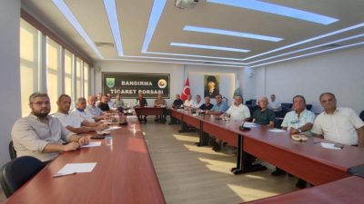 Bandırma Ticaret Borsası Yüksek İstişare Kurulu ile bir araya gelen