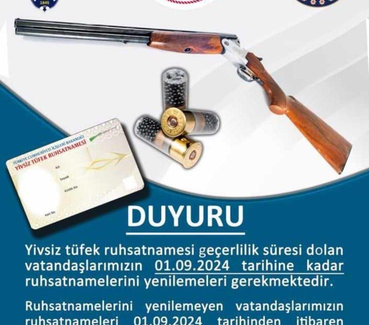 Emniyetten Yivsiz Tüfek Ruhsatnamesi uyarısı Yivsiz Tüfek Ruhsatnamesini 1 Eylül 2024 tarihinden itibaren yenilemeyen vatandaşlara