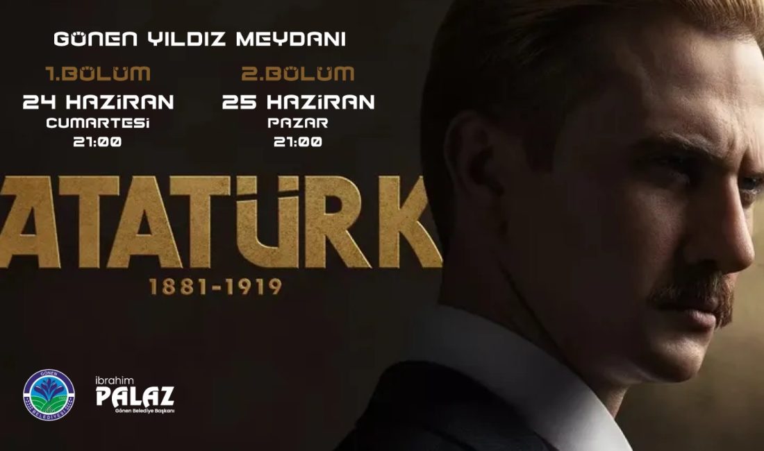 30 Ağustos Zafer Bayramı kapsamında Gönen Belediyesi, vatandaşları “Atatürk 1881-1919”
