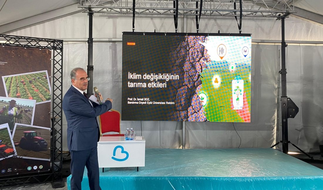 BANÜ Rektörü Balıkesir’de iklim ve tarımı ele aldı Balıkesir Tarım ve Hayvancılık Fuarı’na katılan Bandırma Onyedi Eylül Üniversitesi