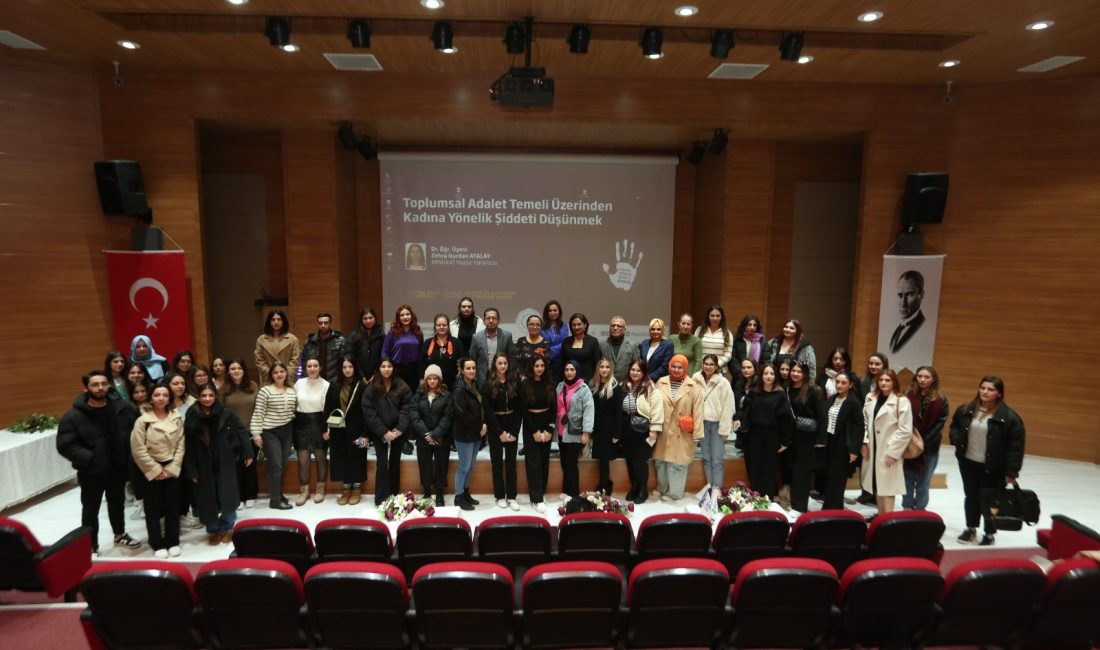 BANÜ’de Kadına Yönelik Şiddet ele alındı Bandırma Onyedi Eylül Üniversitesi’nin düzenlediği “Toplumsal Adalet Temeli Üzerinden Kadına