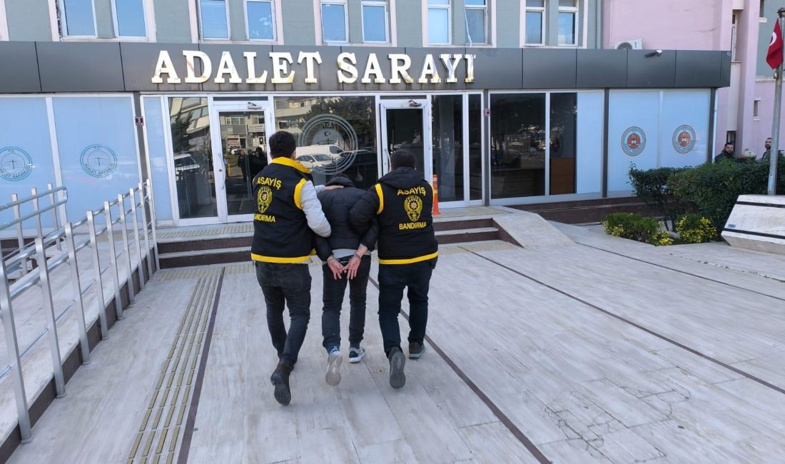 Bandırma’da bir iş yerine girerek hırsızlık yapan şahıs tutuklanarak cezaevine