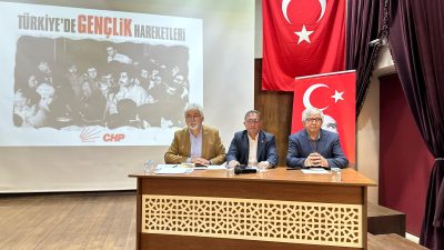 CHP Bandırma İlçe Örgütü tarafından düzenlenen “Türkiye’de Gençlik Hareketleri” adlı