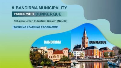 Fransa’dan Dunkerque ile eşleştirilen Bandırma Belediyesi, iklim nötrlüğüne yönelik 17