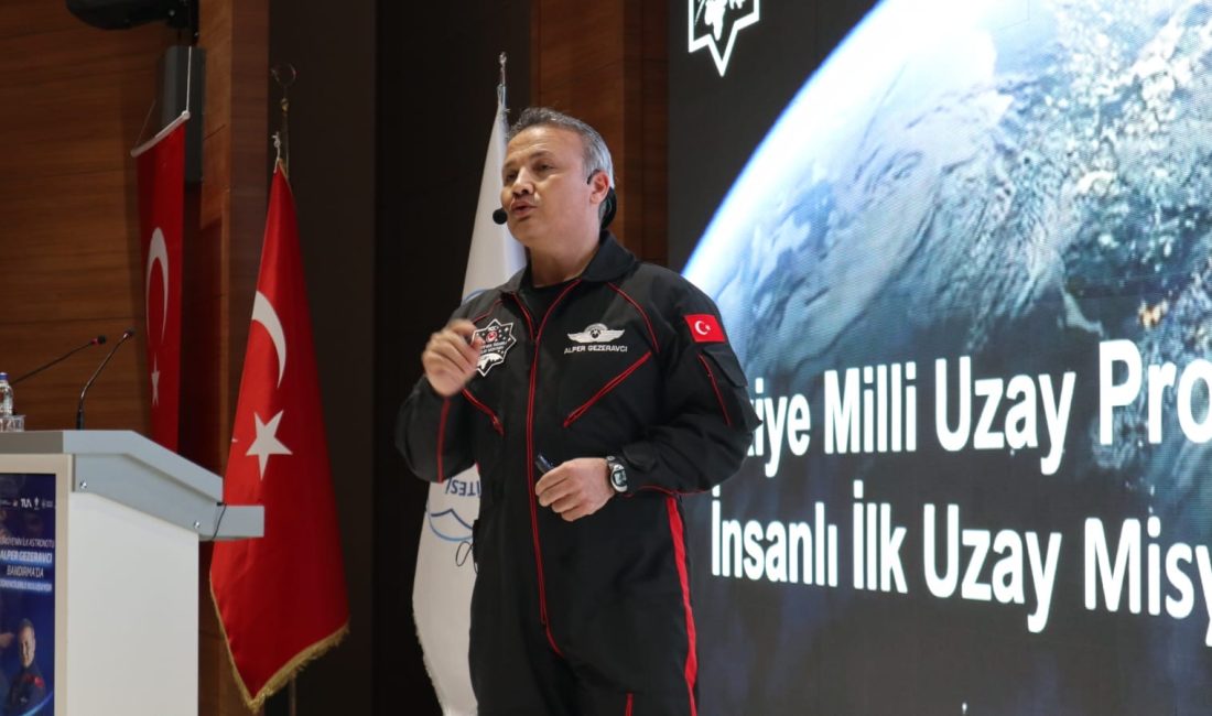 Türkiye’nin ilk astronotu Alper Gezeravcı, Bandırma Onyedi Eylül Üniversitesi’nde uzay