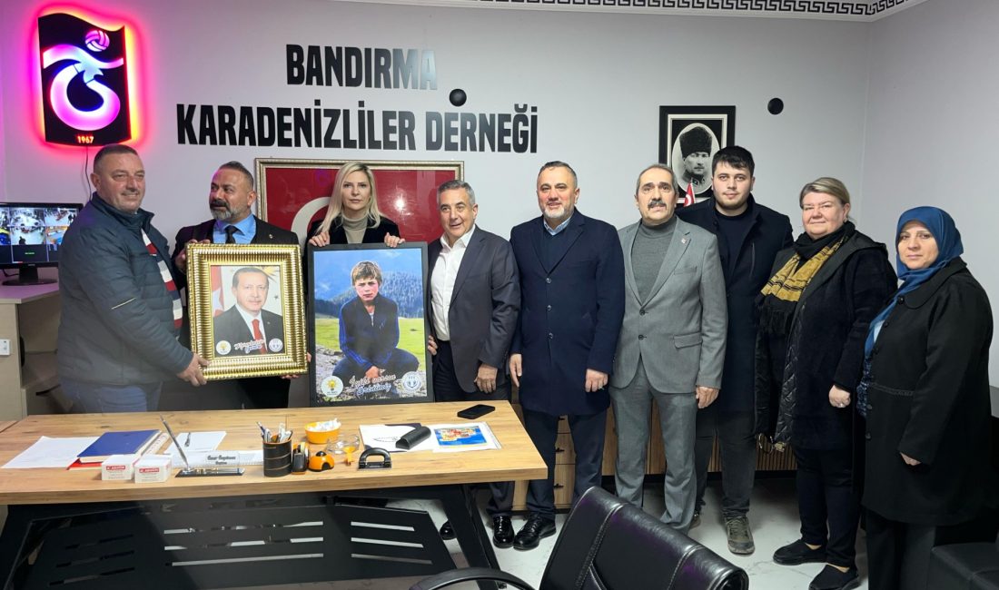 AK Parti Bandırma İlçe Teşkilatı, Bandırma Karadenizliler Derneği’ni ziyaret ederek