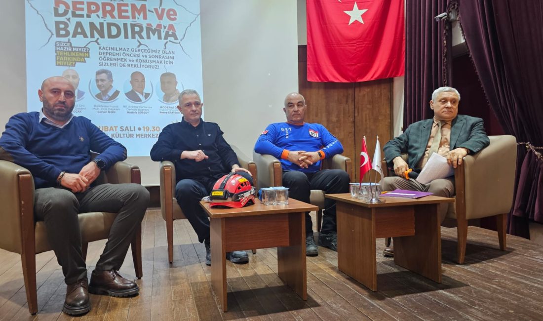 Bandırma’da deprem bilincini artırmak amacıyla düzenlenen “Deprem ve Bandırma” konferansında,