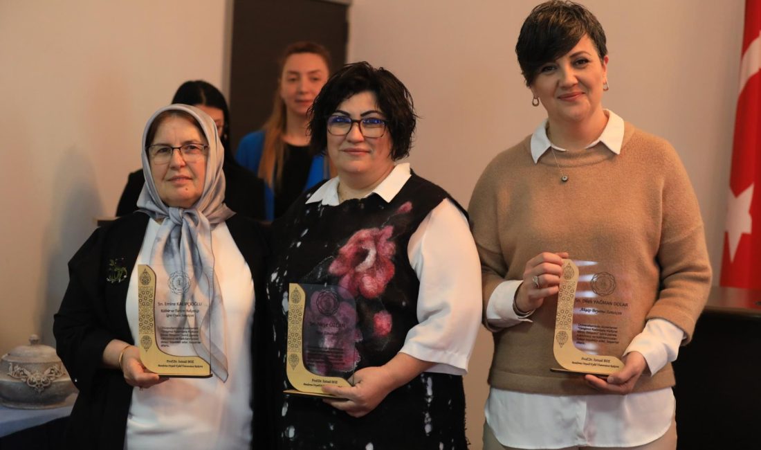 Gönen’de geleneksel sanatlar kadınların dokunuşuyla canlanıyor Bandırma Onyedi Eylül Üniversitesi Gönen Meslek Yüksekokulu, 8 Mart Dünya