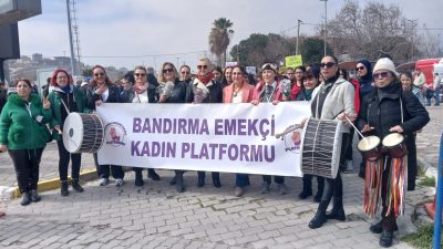 Bandırma’da, 8 Mart Dünya Emekçi Kadınlar Günü etkinlikleri kapsamında yürüyüş