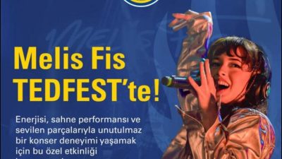 TED Bandırma Koleji tarafından düzenlenen TEDFEST kapsamında, sevilen şarkıcı Melis